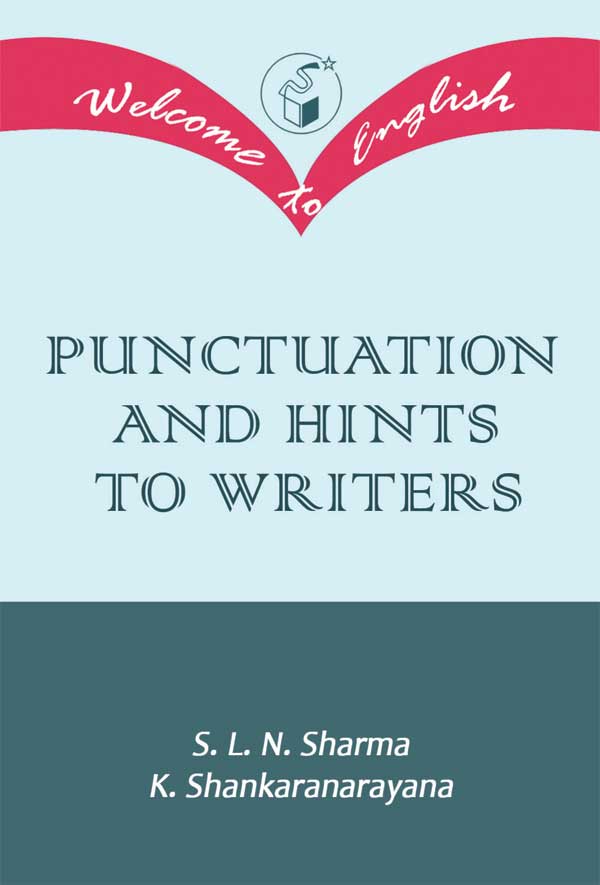 Punctuation and Hints to Writers|Punctuation and Hints to Writers