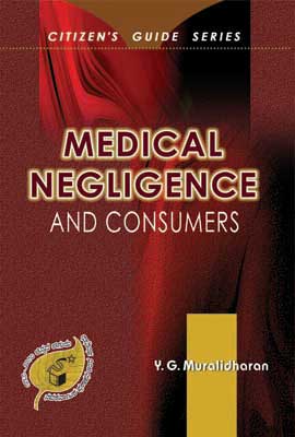 Medical Negligence and Consumers|Medical Negligence and Consumers