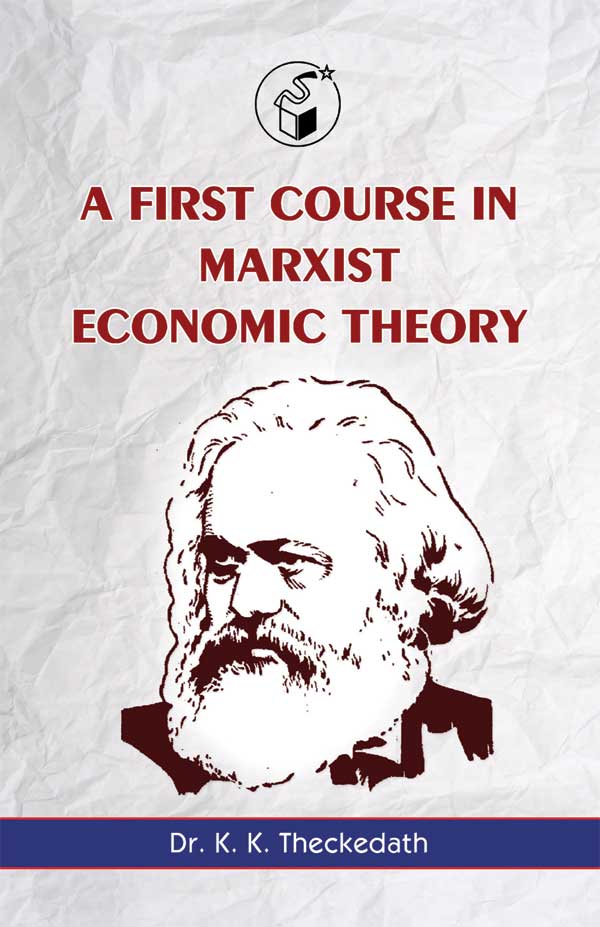 A First Course in Marxist Economic Theory|A First Course in Marxist Economic Theory