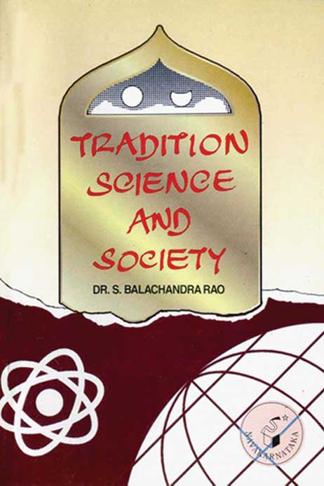 Tradition Science and Society|Tradition Science and Society